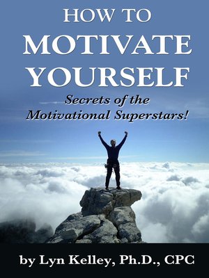cover image of How to Motivate Yourself